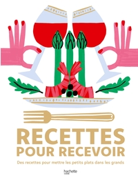 Recettes pour recevoir