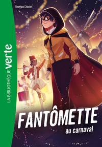 Fantômette NED 04 - Fantômette au Carnaval