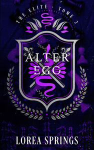 ALTER EGO - THE ELITE TOME 3