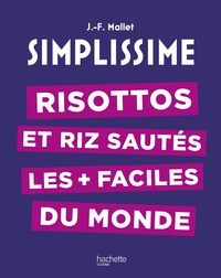 Simplissime - Risottos et riz sautés les plus faciles du monde