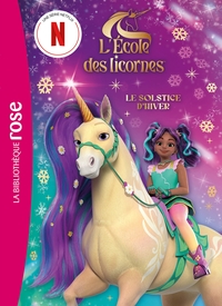 L'école des Licornes (La série TV)  XXL - Le Sostice d'hiver