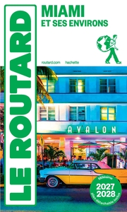 Guide du Routard Miami 2027/28