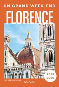 FLORENCE. UN GRAND WEEK-END