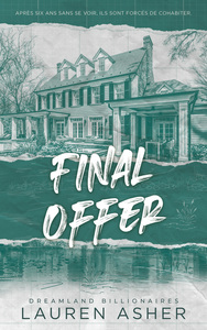 Final Offer - Dreamland Billionaires Tome 3 (Edition française)