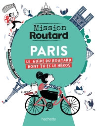 Mission Routard à Paris