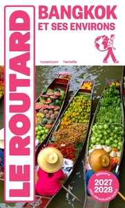 Guide du Routard Bangkok 2027/28