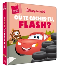 DISNEY BABY - Où te caches-tu Flash ? - Disney Pixar