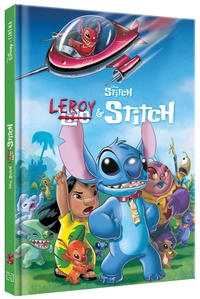 LEROY ET STITCH - Disney Cinéma - L'histoire du film - Disney