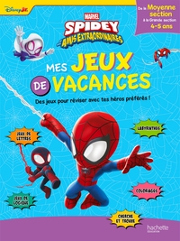 Disney - Spidey et ses amis extraordinaires De la MS à la GS - Mes jeux de vacances 2025