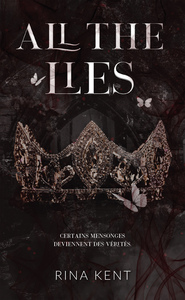 Lies & Truths Duet - tome 1 : All the lies