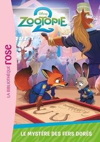 Zootopie 2, Tome 06 - Le mystère des fers dorés
