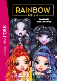 Rainbow High 21 - Concours de sabotages