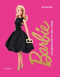 Barbie - Célébration d'une icône