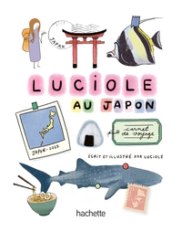 LUCIOLE AU JAPON CARNET DE VOYAGE