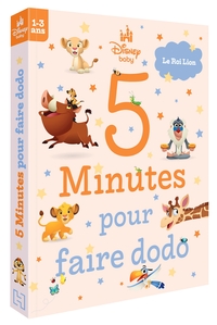 DISNEY BABY - 5 Minutes Pour Faire Dodo (0-3 ans) - Le Roi Lion