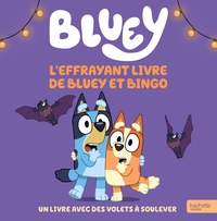 Bluey -  L'effrayant livre de Bluey et Bingo