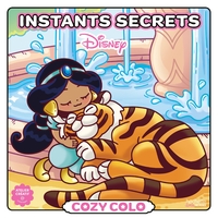 Cozy colo Disney Instants secrets