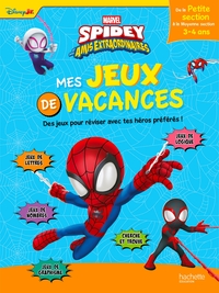 Disney - Spidey et ses amis extraordinaires - De la PS à la MS - Mes jeux de vacances 2025