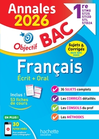 Annales Objectif BAC 2026 - Français 1res STMG - STI2D - ST2S - STL - STD2A - STHR