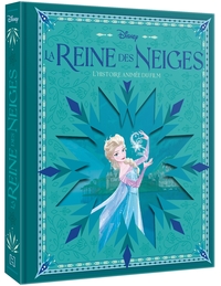 LA REINE DES NEIGES - L'histoire animée du film - Livre avec découpes - Disney