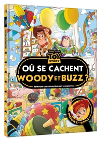 TOY STORY - Cherche et Trouve - Où se cachent Woody et Buzz - Disney Pixar