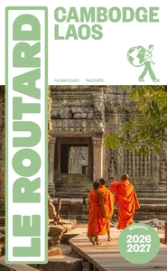 Guide du Routard Cambodge, Laos 2026/27