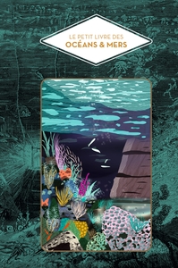 Le Petit livre des océans et des mers