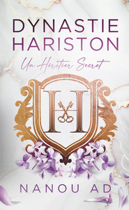 Dynastie Hariston - Tome 1