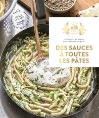 Des sauces à toutes les pâtes