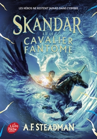 Skandar et le cavalier fantôme - Tome 2