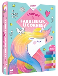 COLORIAGES FABULEUSES LICORNES - AVEC FEUTRES PAILLETES
