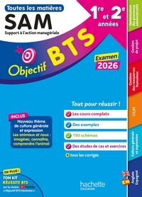 OBJECTIF BTS SAM (1RE ET 2E ANNEES) - TOUTES LES EPREUVES, EXAMEN 2026