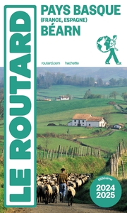 Guide du Routard Pays basque, Béarn 2025/26