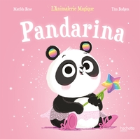 Pandarina - L'Animalerie Magique