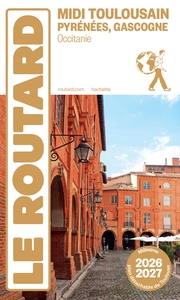Guide du Routard Midi Toulousain 2026/27