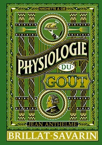 PHYSIOLOGIE DU GOUT