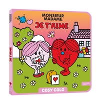 Les Monsieur Madame - Cosy Colo - Je t'aime