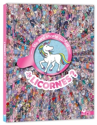 Où sont encore cachées les licornes ?