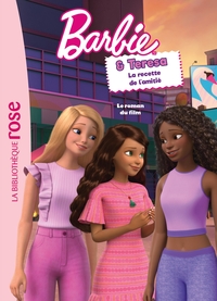 Barbie - Barbie & Teresa, la recette de l'amitié - Le roman du film XXL