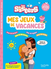 Les Sisters - Mes jeux de vacances 2025 - De la Grande Section au CP