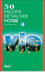 50 FACONS DE SAUVER VOTRE VIE