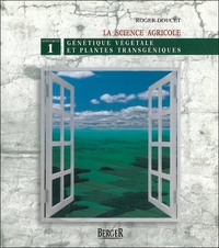 GENETIQUE VEGETALE ET PLANTES TRANSGENIQUES