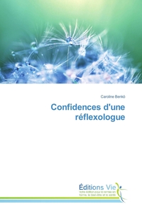 CONFIDENCES D'UNE REFLEXOLOGUE