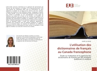 L'utilisation des dictionnaires de français au Canada francophone