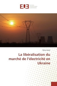 La libéralisation du marché de l'électricité en Ukraine