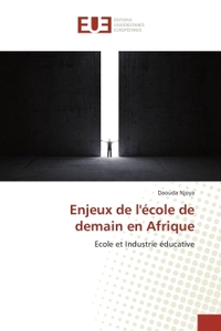 Enjeux de lécole de demain en Afrique