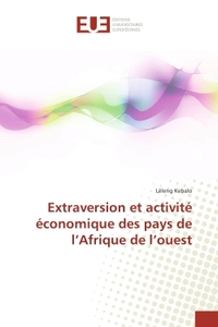 Extraversion et activite economique des pays de l'Afrique de l'ouest