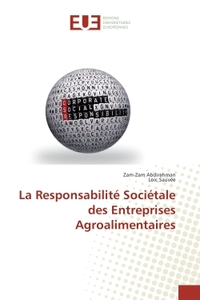 La Responsabilite Societale des entreprises Agroalimentaires