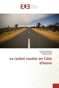 Le racket routier en cote d'Ivoire