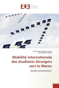 Mobilite internationale des etudiants etrangers vers le Maroc